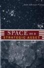 Space As A Strategic Asset - Preview