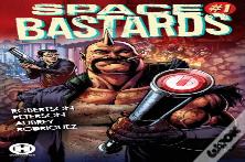 Space Ba$Tards Vol. 1: Tooth & Mail