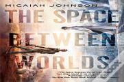 Space Between Worlds