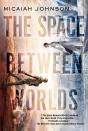Space Between Worlds - Preview