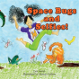 Space Bugs And Selfies - Preview
