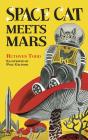 Space Cat Meets Mars - Preview