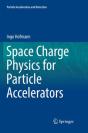 Space Charge Physics For Particle Accelerators - Preview