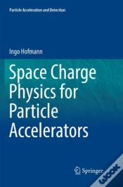 Capa do artigo Space Charge Physics For Particle Accelerators