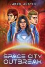 Space City Outbreak - Preview