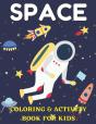 Space Coloring And Activity Book For Kids - Preview
