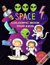 Space Coloring Book For Kids 4-8 Year Old
