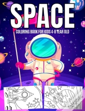 Space Coloring Book For Kids 4-8 Year Old