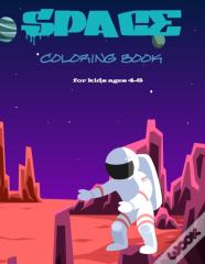 Space Coloring Book For Kids Ages 4-8