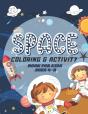 Space Coloring & Activity Book For Kids Ages 4-8 - Preview