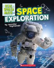 Space Exploration (Real World Math)