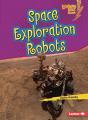 Space Exploration Robots - Preview