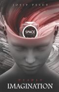 Space Factions - Deadly Imagination