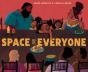 Space For Everyone - Preview