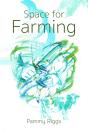 Space For Farming - Preview