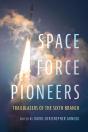 Space Force Pioneers - Preview