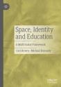 Space, Identity And Education - Preview