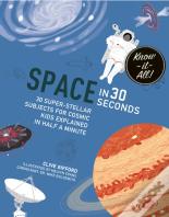 Space In 30 Seconds