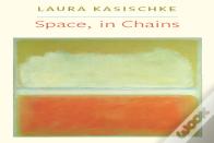 Space, In Chains