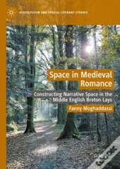 Space In Medieval Romance