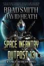 Space Infantry Outpost 13 - Preview