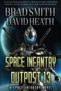 Space Infantry Outpost 13 - Preview