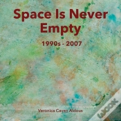 Capa do artigo Space Is Never Empty 1990s - 2007