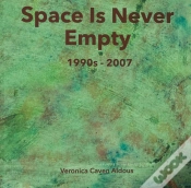 Capa do artigo Space Is Never Empty 1990s - 2007