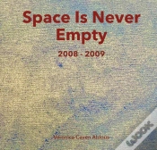 Capa do artigo Space Is Never Empty 2008 - 2009