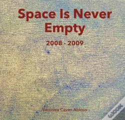 Capa do artigo Space Is Never Empty 2008 - 2009