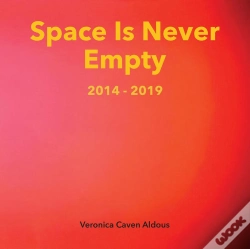 Capa do artigo Space Is Never Empty 2014 - 2019