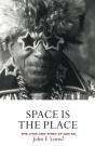 Space Is The Place - Preview