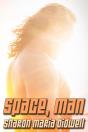 Space, Man - Preview