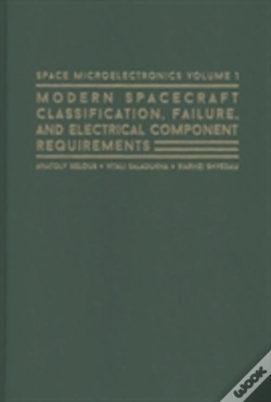 Capa do artigo Space Microelectronics: Modern Spacecraft Classification, Failure, And Electrical Component Requirements