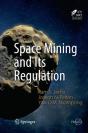 Space Mining And Its Regulation - Preview