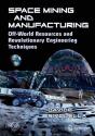 Space Mining And Manufacturing - Preview