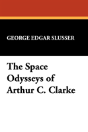 Space Odysseys Of Arthur Charles Clarke - Preview