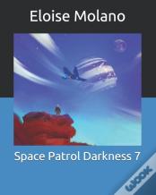 Space Patrol Darkness 7