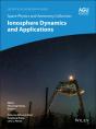 Space Physics And Aeronomy, Ionosphere Dynamics And Applications - Preview