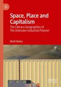 Space, Place And Capitalism