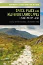 Space, Place And Religious Landscapes - Preview