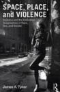 Space, Place, And Violence - Preview