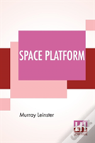 Space Platform