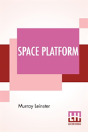 Space Platform - Preview