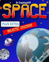 Space Plus Galactic Chickens
