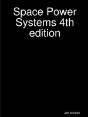 Space Power Systems 4th Edition - Preview