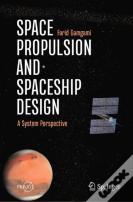 Space Propulsion And Spaceship Design
