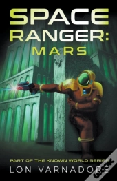 Space Ranger: Mars