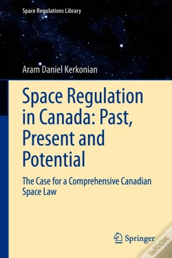 Capa do artigo Space Regulation In Canada: Past, Present And Potential
