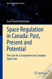 Capa do artigo Space Regulation In Canada: Past, Present And Potential